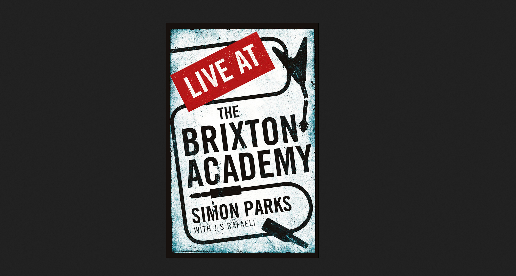 Live At the Brixton Academy - Simon Parkes